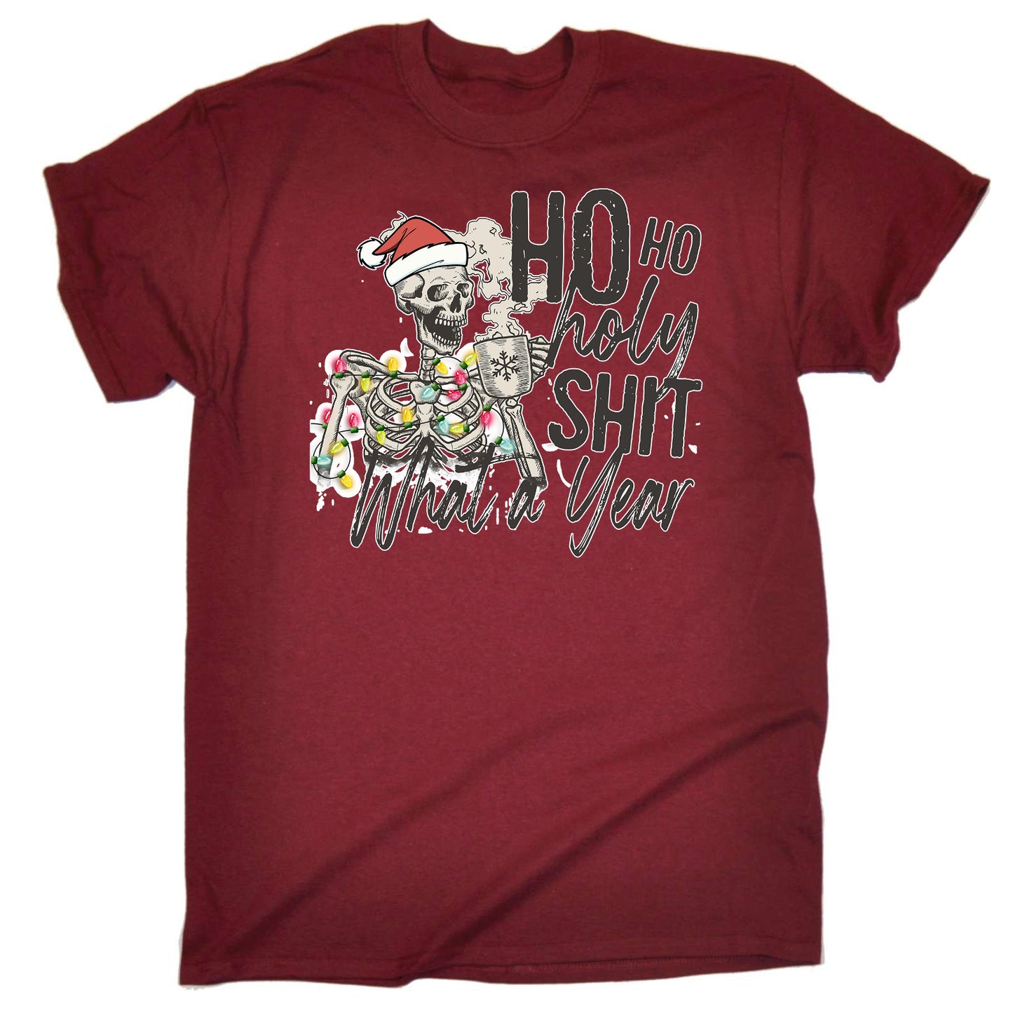 Christmas Ho Ho Holy Sh1T What A Year - Mens Funny T-Shirt Tshirts