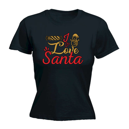 I Love Santa Christmas Xmas - Funny Womens T-Shirt Tshirt Tee Shirts