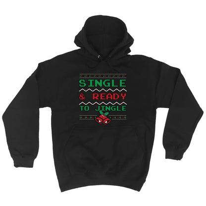Christmas Xmas Single And Ready To Jingle - Funny Novelty Hoodies Hoodie