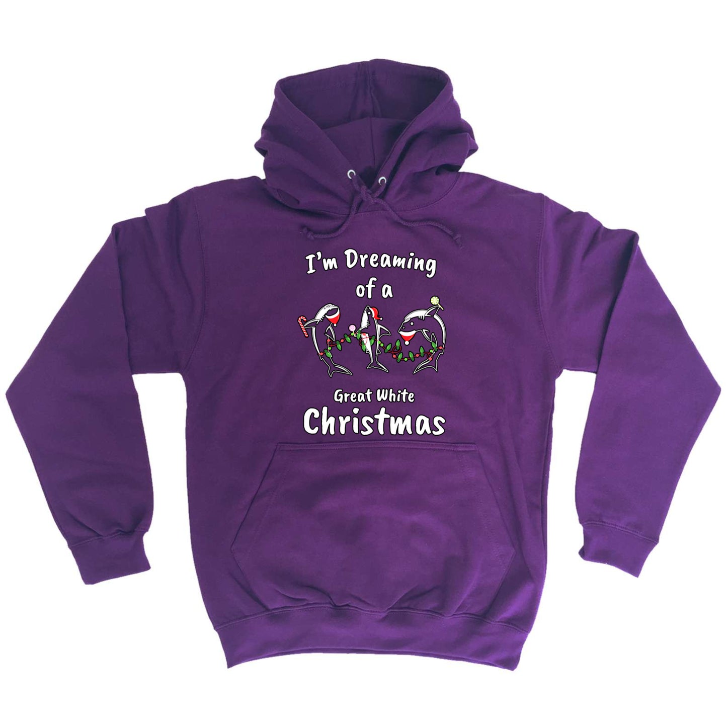 Im Dreaming Of A Great White Christmas Xmas Shark - Funny Novelty Hoodies Hoodie