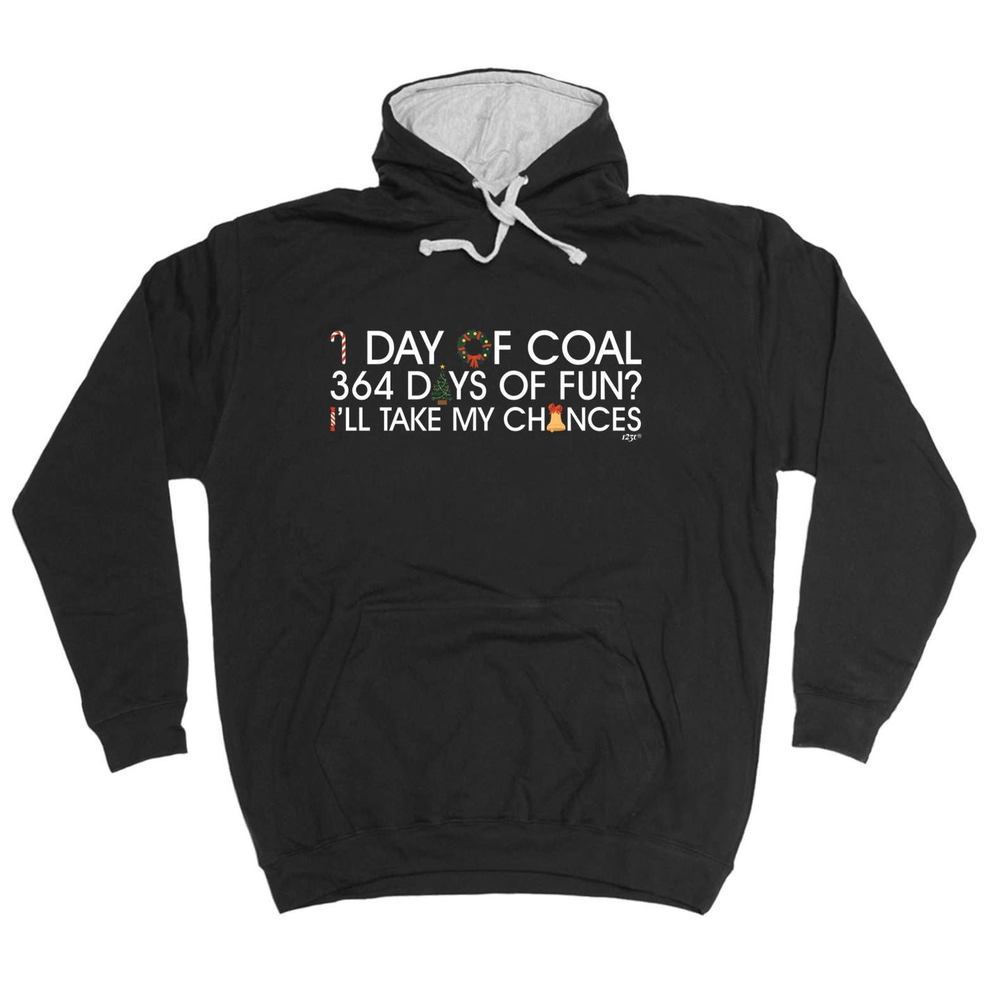 1 Day Of Coal Christmas - Xmas Novelty Hoodies Hoodie