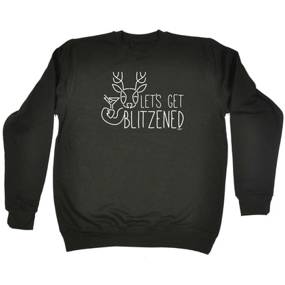Lets Get Blitzened Christmas - Xmas Novelty Sweatshirt
