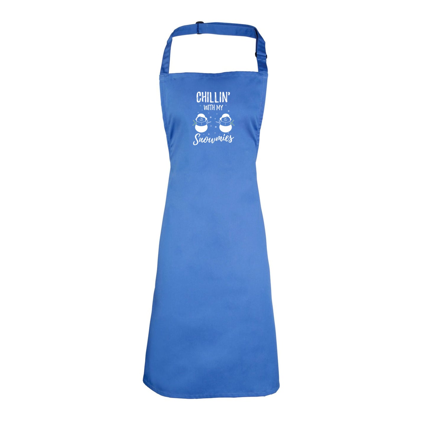 Chillin With My Snowmies Christmas Xmas - Funny Novelty Kitchen Apron