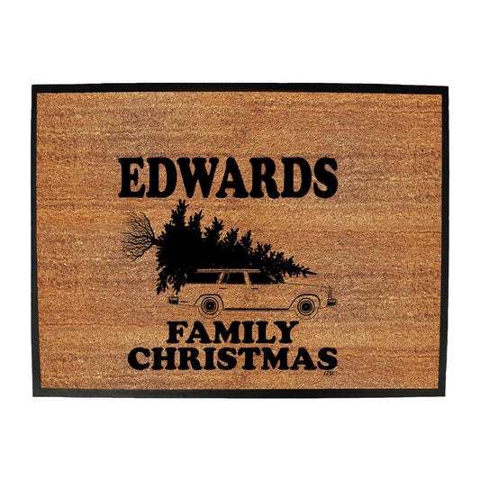 Family Christmas Edwards - Funny Novelty Doormat