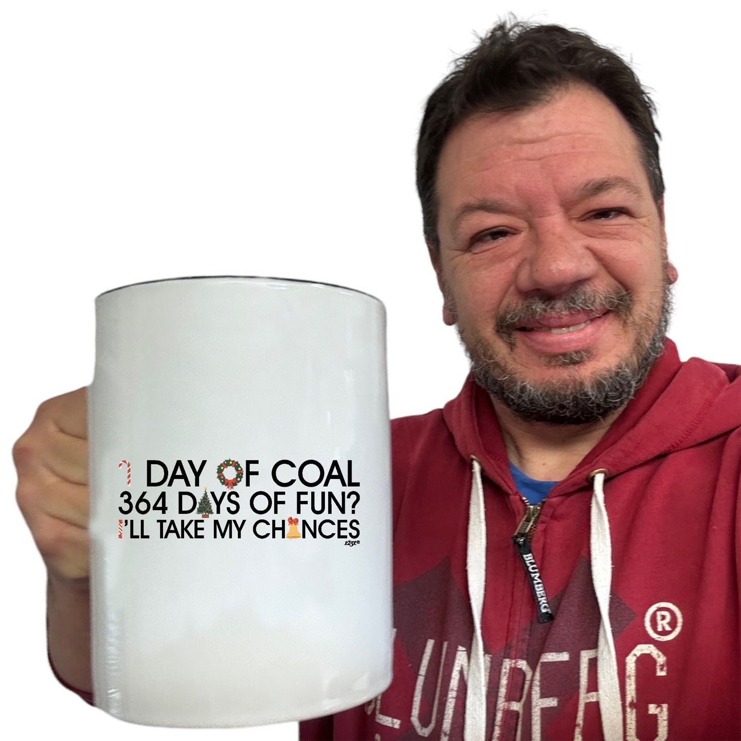 The Christmas Hub - Christmas 1 Day Of Coal 364 Days Of Fun Ill Take My Chances - Funny Giant 2 Litre Mug
