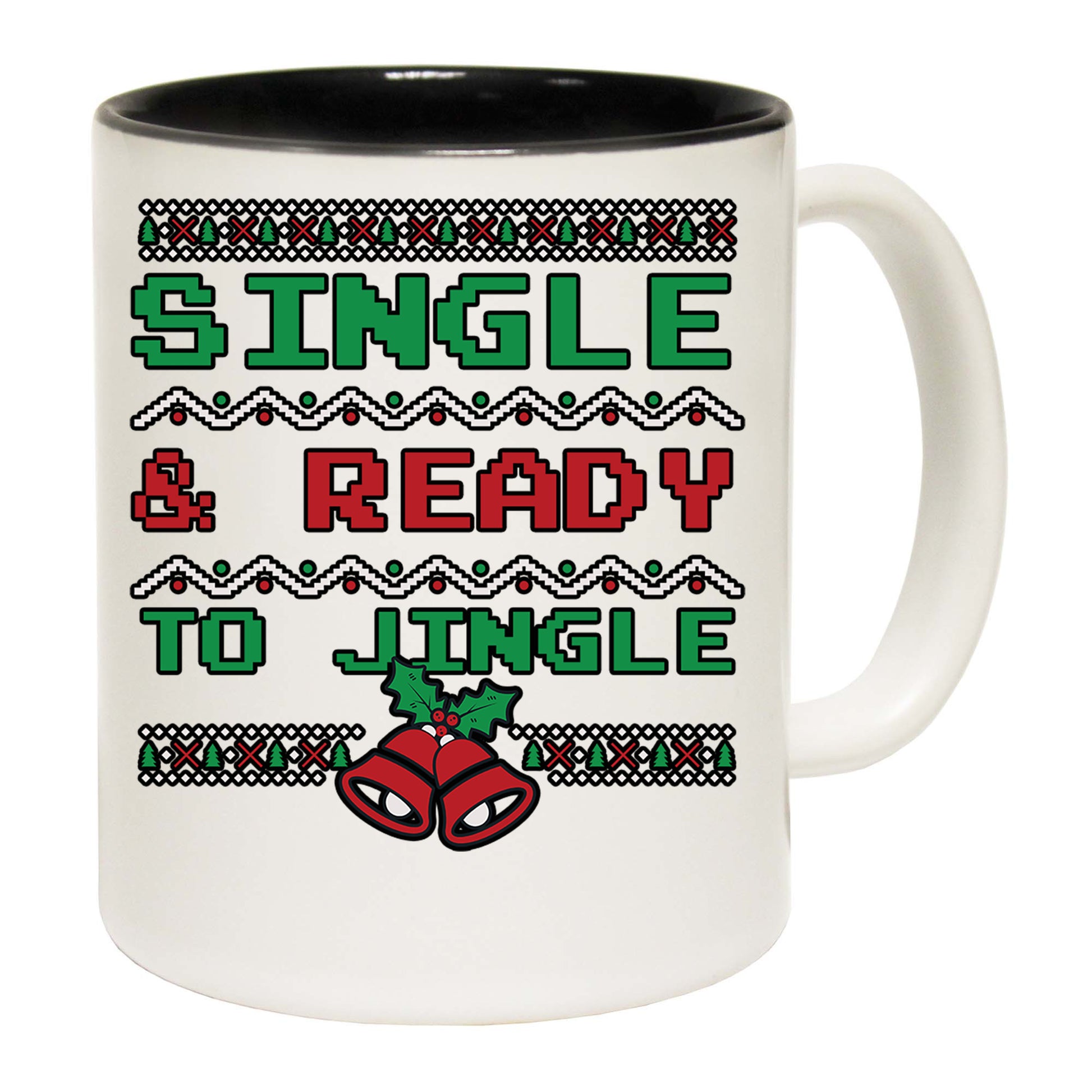 The Christmas Hub - Christmas Xmas Single And Ready To Jingle - Funny Coffee Mug