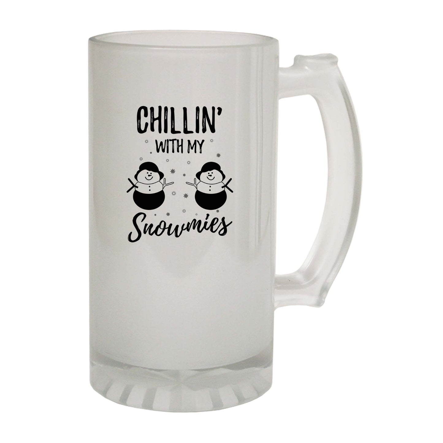 Chillin With My Snowmies Christmas Xmas - Funny Beer Stein