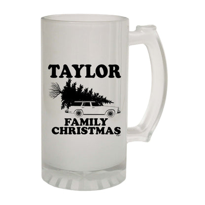 Family Christmas Taylor - Funny Beer Stein