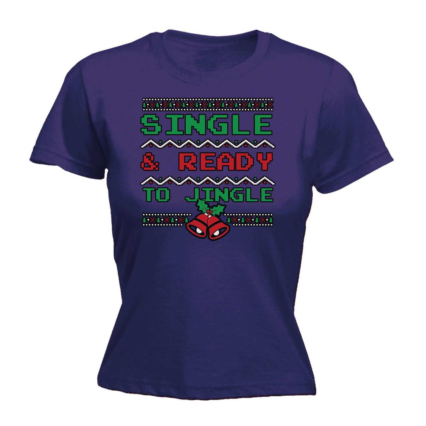 Christmas Xmas Single And Ready To Jingle - Funny Womens T-Shirt Tshirt Tee Shirts