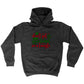 Christmas Dont Get Your Tinsel In A Tangle Xmas - Funny Novelty Hoodies Hoodie