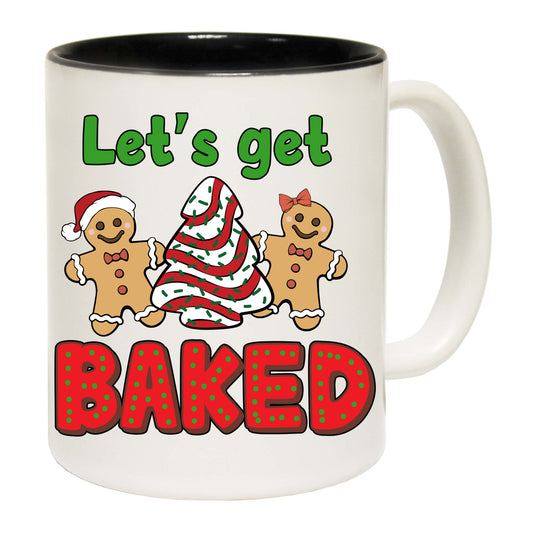 Christmas Lets Go Get Baked - Funny Coffee Mug